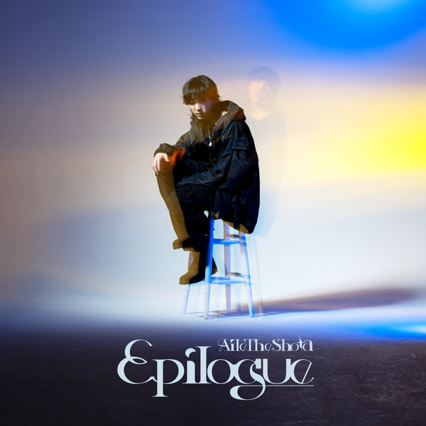 Aile The Shota / 4th EP 『Epilogue』初回限定盤【4月下旬より発送予定】