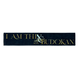 "I AM THE at BUDOKAN" Towel